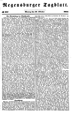 Regensburger Tagblatt Montag 18. Oktober 1869