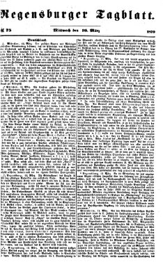 Regensburger Tagblatt Mittwoch 16. März 1870