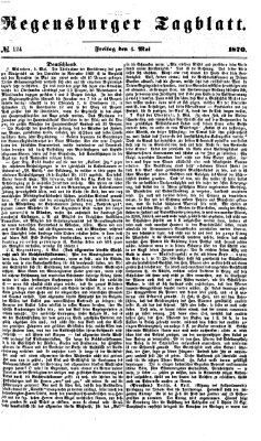 Regensburger Tagblatt Freitag 6. Mai 1870