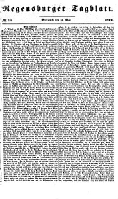 Regensburger Tagblatt Mittwoch 18. Mai 1870