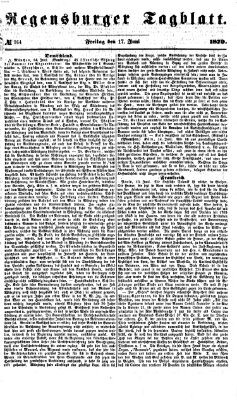 Regensburger Tagblatt Freitag 17. Juni 1870