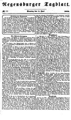 Regensburger Tagblatt Sonntag 26. Juni 1870