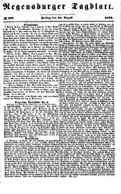 Regensburger Tagblatt Freitag 19. August 1870