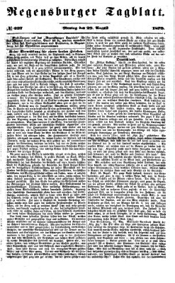 Regensburger Tagblatt Montag 29. August 1870