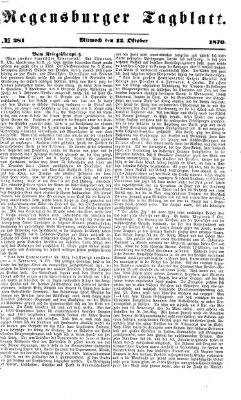 Regensburger Tagblatt Mittwoch 12. Oktober 1870