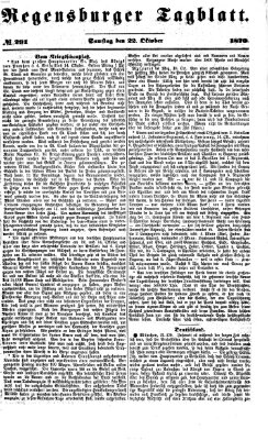 Regensburger Tagblatt Samstag 22. Oktober 1870