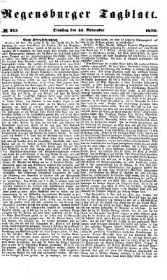 Regensburger Tagblatt Dienstag 15. November 1870