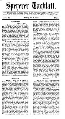 Speyerer Tagblatt Mittwoch 6. April 1870