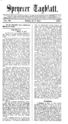 Speyerer Tagblatt Sonntag 17. April 1870