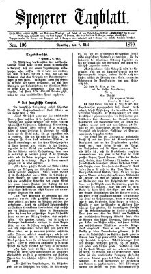 Speyerer Tagblatt Samstag 7. Mai 1870