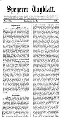 Speyerer Tagblatt Samstag 21. Mai 1870