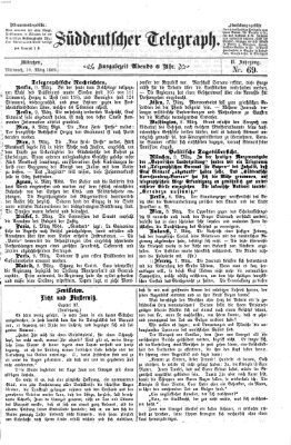 Süddeutscher Telegraph Mittwoch 10. März 1869