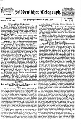Süddeutscher Telegraph Dienstag 18. Mai 1869
