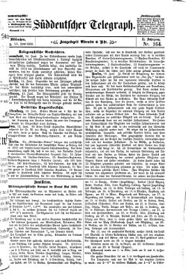 Süddeutscher Telegraph Dienstag 15. Juni 1869