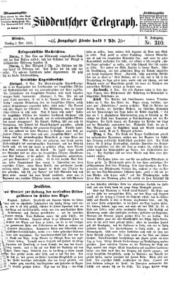 Süddeutscher Telegraph Dienstag 9. November 1869