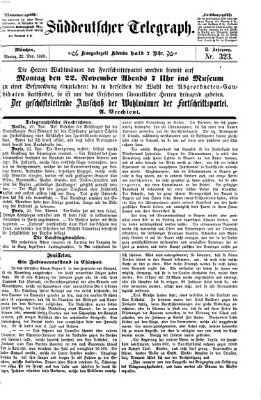 Süddeutscher Telegraph Montag 22. November 1869