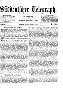 Süddeutscher Telegraph Donnerstag 30. Dezember 1869