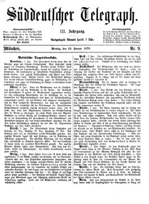 Süddeutscher Telegraph Montag 10. Januar 1870