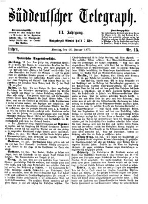 Süddeutscher Telegraph Sonntag 16. Januar 1870