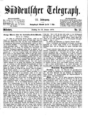 Süddeutscher Telegraph Samstag 22. Januar 1870