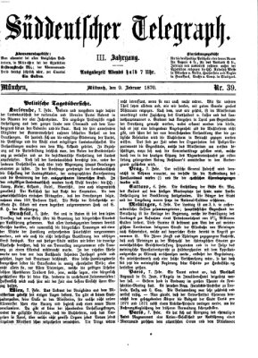 Süddeutscher Telegraph Mittwoch 9. Februar 1870