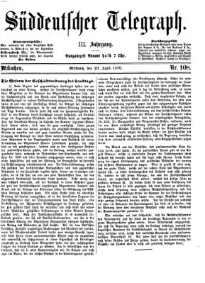 Süddeutscher Telegraph Mittwoch 20. April 1870