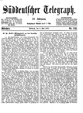 Süddeutscher Telegraph Mittwoch 4. Mai 1870