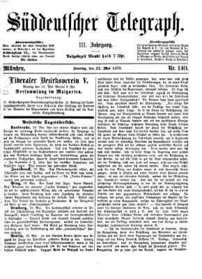 Süddeutscher Telegraph Sonntag 22. Mai 1870