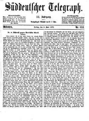 Süddeutscher Telegraph Freitag 3. Juni 1870