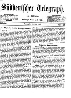 Süddeutscher Telegraph Montag 13. Juni 1870