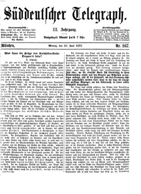 Süddeutscher Telegraph Montag 20. Juni 1870