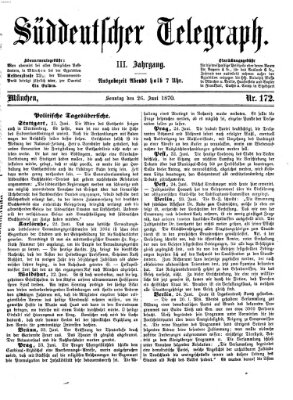 Süddeutscher Telegraph Sonntag 26. Juni 1870