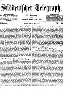 Süddeutscher Telegraph Freitag 22. Juli 1870