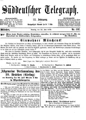 Süddeutscher Telegraph Sonntag 24. Juli 1870