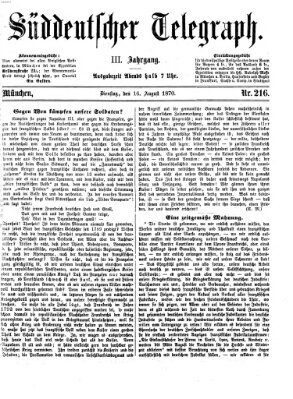 Süddeutscher Telegraph Dienstag 16. August 1870