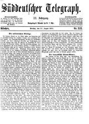 Süddeutscher Telegraph Dienstag 23. August 1870