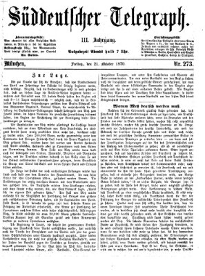 Süddeutscher Telegraph Freitag 21. Oktober 1870