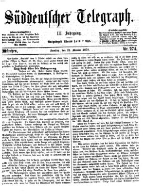 Süddeutscher Telegraph Samstag 22. Oktober 1870