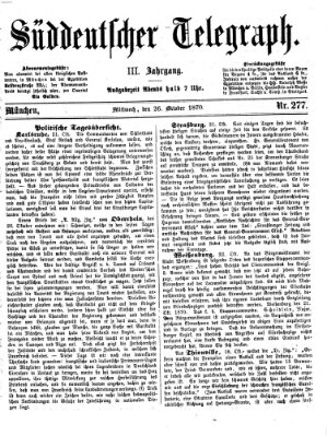 Süddeutscher Telegraph Mittwoch 26. Oktober 1870