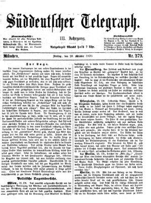 Süddeutscher Telegraph Freitag 28. Oktober 1870