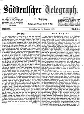 Süddeutscher Telegraph Donnerstag 10. November 1870