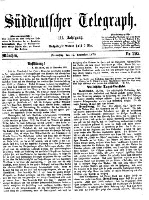 Süddeutscher Telegraph Donnerstag 17. November 1870