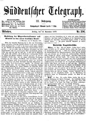 Süddeutscher Telegraph Freitag 18. November 1870