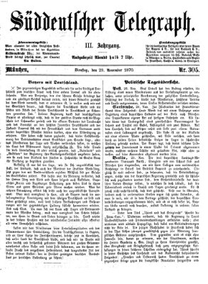 Süddeutscher Telegraph Dienstag 29. November 1870