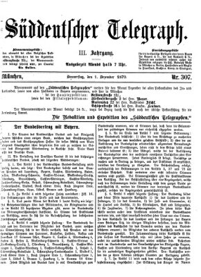 Süddeutscher Telegraph Donnerstag 1. Dezember 1870