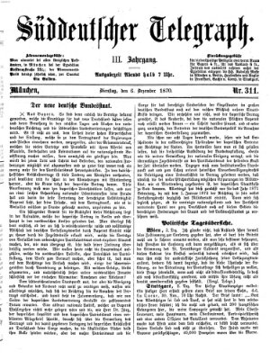 Süddeutscher Telegraph Dienstag 6. Dezember 1870