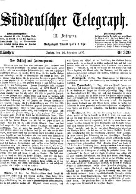 Süddeutscher Telegraph Freitag 16. Dezember 1870