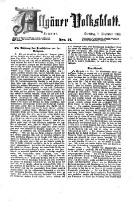 Allgäuer Volksblatt Dienstag 7. Dezember 1869