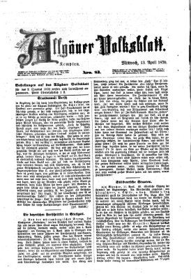 Allgäuer Volksblatt Mittwoch 13. April 1870