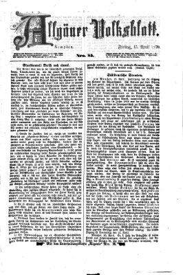 Allgäuer Volksblatt Freitag 15. April 1870